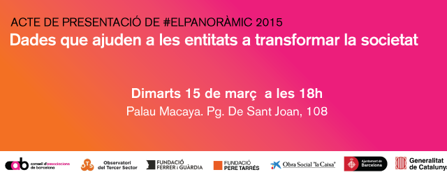 Presentació #ElPanoràmic 2015:  “Dades que ajuden a les entitats a transformar la societat”