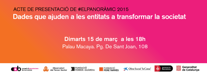 Presentació #ElPanoràmic 2015:  “Dades que ajuden a les entitats a transformar la societat”